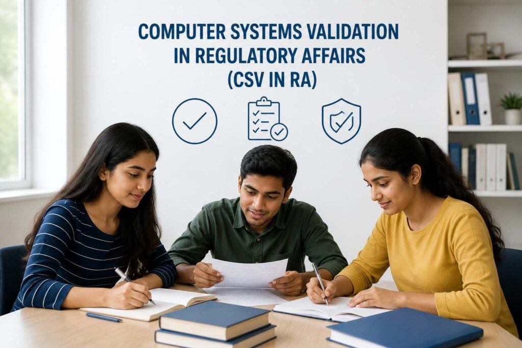 Computer Systems Validation in Regulatory Affairs